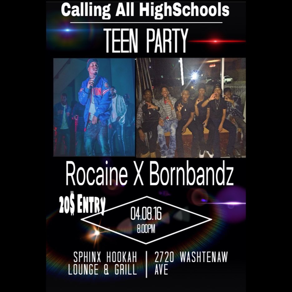 rocaine+born Bandz Sphinx hookah lounge in grill 2720 wastenaw ave  live April 8 <a href="/rocaine8/">Rocaine</a>