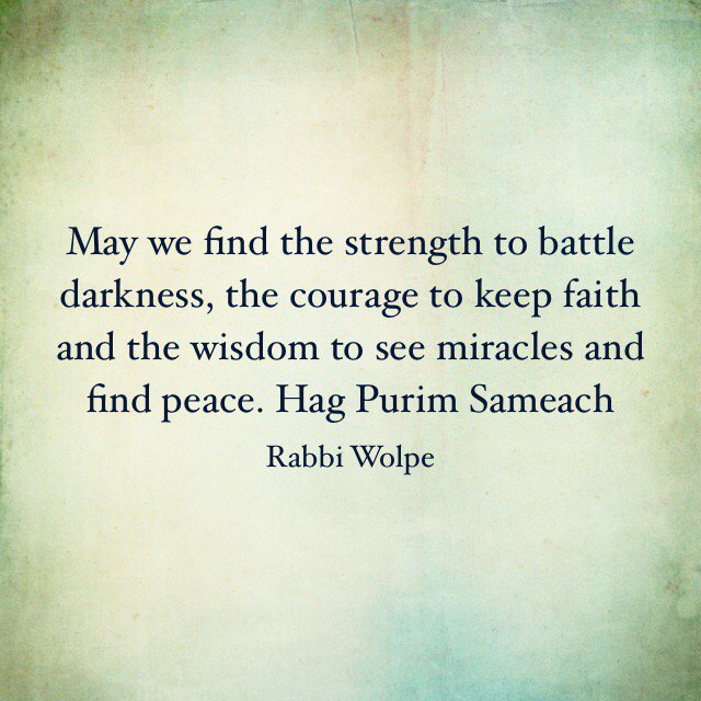 Words of Wisdom #Purim2016 <a href="/RabbiWolpe/">David Wolpe</a>