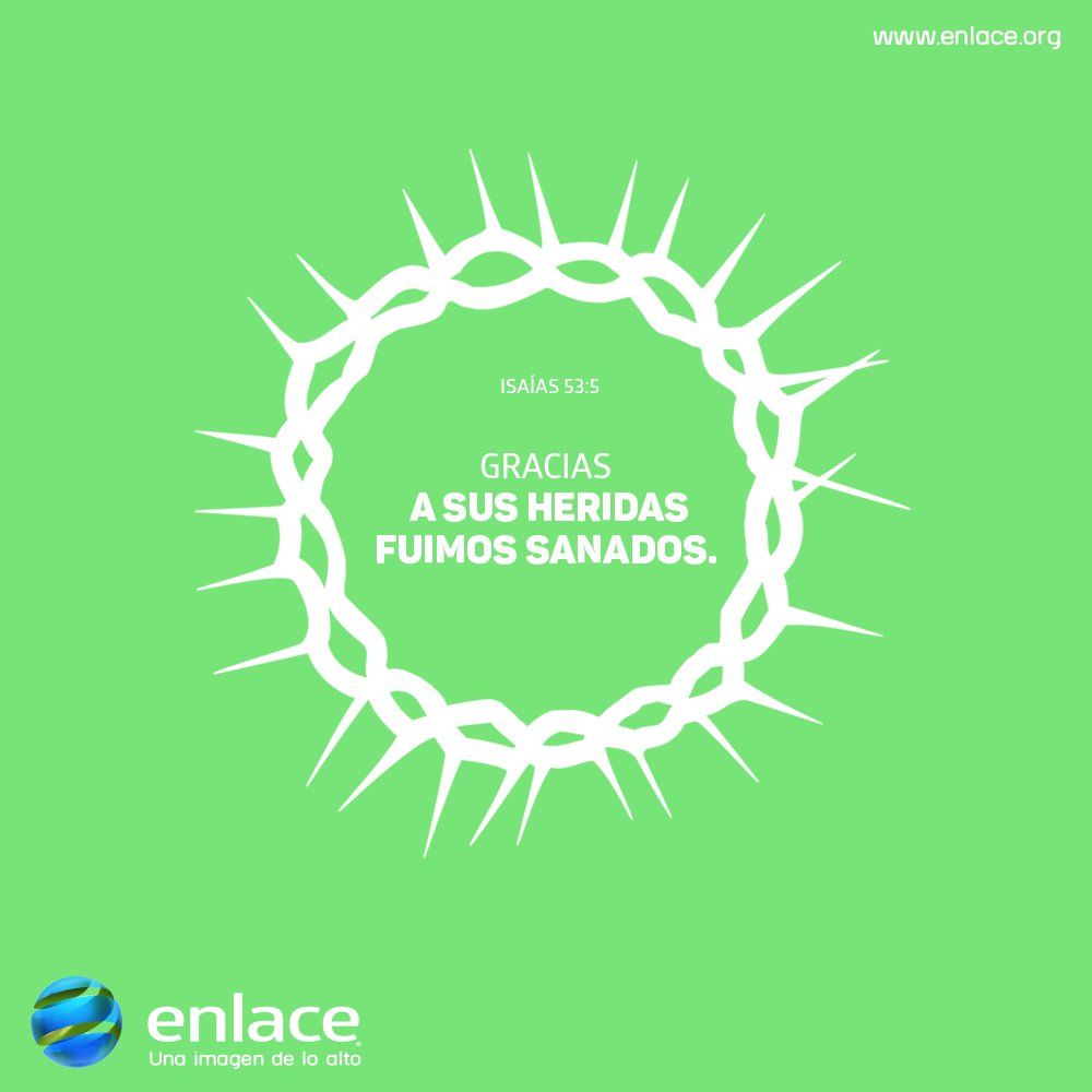 enlacetv's tweet photo. Ciertamente llevó Él nuestras enfermedades, y sufrió nuestros dolores. https://t.co/dn9jA1skR2