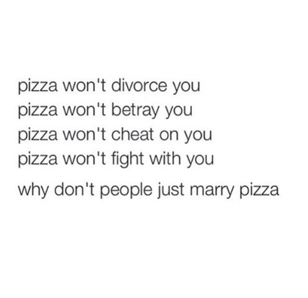ceeman8263's tweet photo. I seriously don’t know. 🍕💍 #PizzaLove #WIllYouMarryMe? #Repost via Instagram #NewYorkCityLady https://t.co/xw0UZdqQ25