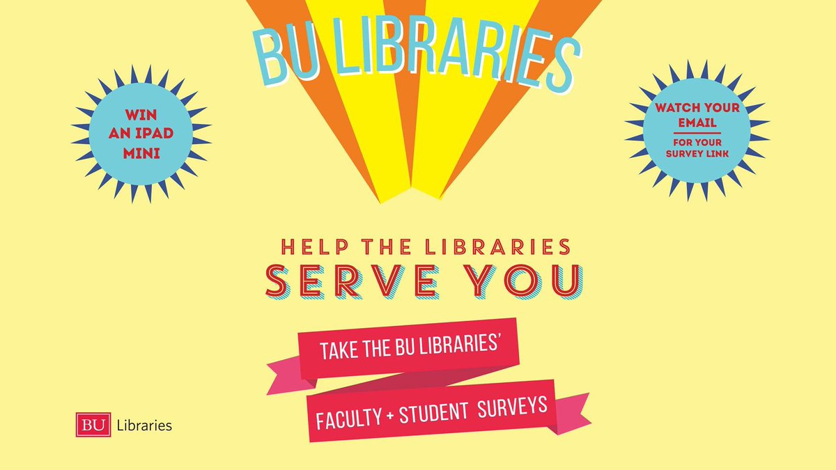 bulibraries's tweet photo. Help #BULibraries improve! Take a survey & enter a drawing for an #ipadmini4. Check email for link #bostonuniversity https://t.co/JqK0nkWCT1