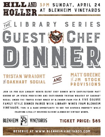 Library Series Dinner <a href="/BlenheimWines/">Blenheim Vineyards</a> with <a href="/oakhartsocial/">Oakhart Social</a> and <a href="/StockProvisions/">J.M. STOCK</a> on April 24!