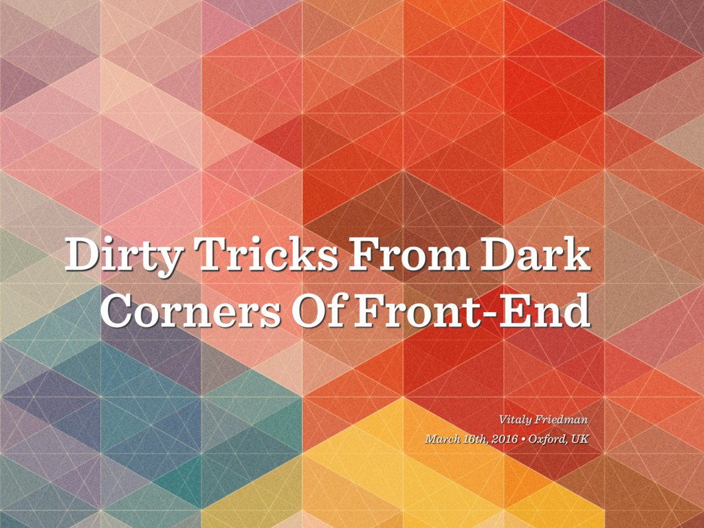 kuno's tweet photo. Dirty Tricks From The Dark Corners Of Front-End: https://t.co/f0OtZyHhBk by Vitaly Friedman via @smashingmag https://t.co/Nrj46cNB6D