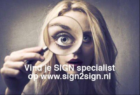 Sign2SignNews's tweet image. Vind je sign specialist op sign2sign.nl 🔍 Inschrijven is GRATIS