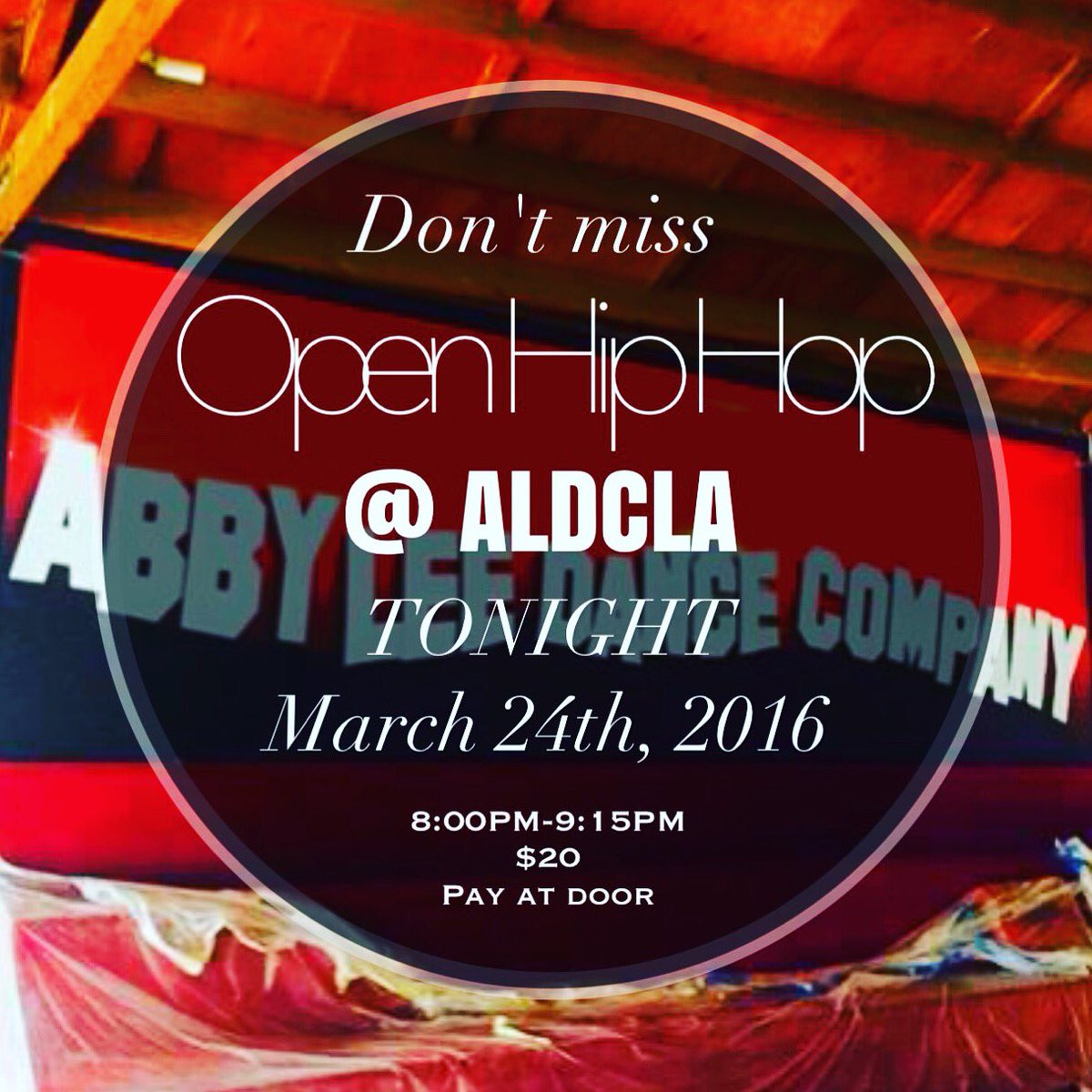 Abby_Lee_Miller's tweet photo. Don't miss it! #OpenHipHop is happening TONIGHT @ the @ALDC_official in LA! Pay at the door! 💫 #ALDC #ALDCLA https://t.co/skgmwA4Hrm
