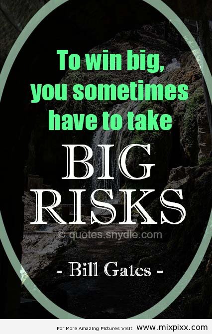 emnewsflash's tweet photo. To win @big u sometimes have to #take big @risks.#nflash https://t.co/D9UYHlXQZp