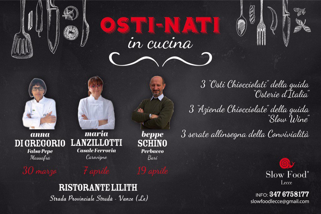 FoodLecce's tweet photo. OSTI-nati in cucina, la nuova rassegna dedicata agli osti ed alle aziende con la "Chiocciola". #FoodLecce #OSTI-nati https://t.co/XBeralgTZm