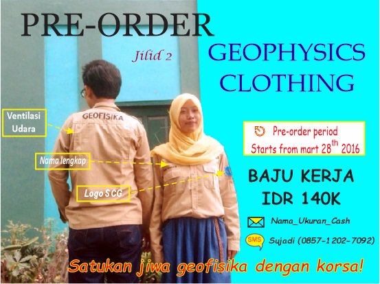 [Salam Geofisika..]
<a href="/scg_uinsuka/">Geofisika UIN Jogja</a> membuka pre-order korsa geofisika. Yuk teman2 geofisika UIN Suka
buruan order.