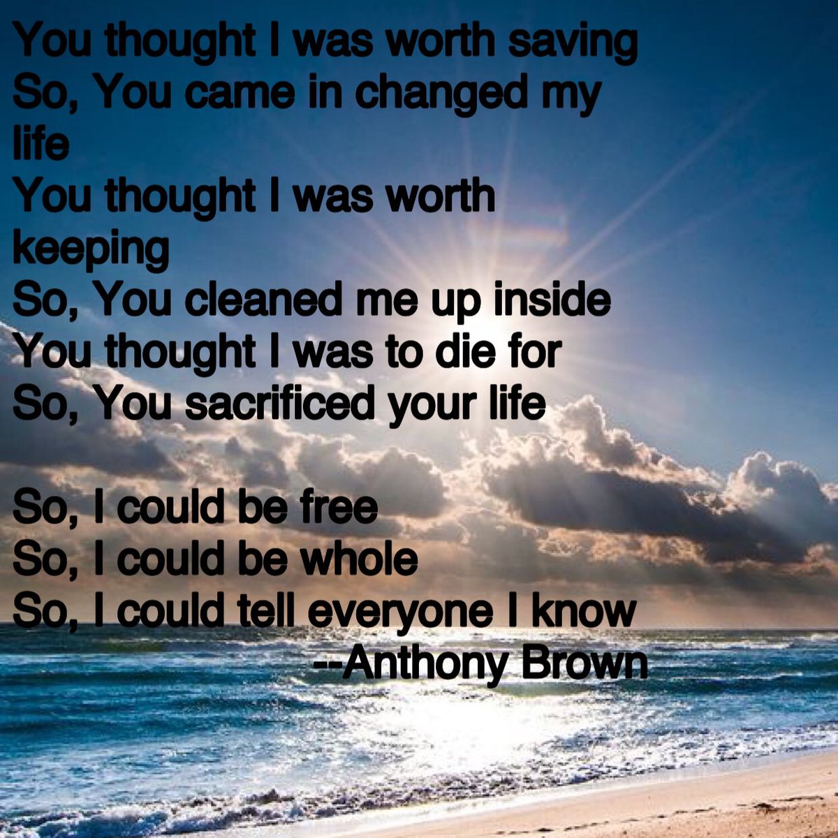 Think on the words of this song. Don't give up on life. God has never given up on you. Be bless