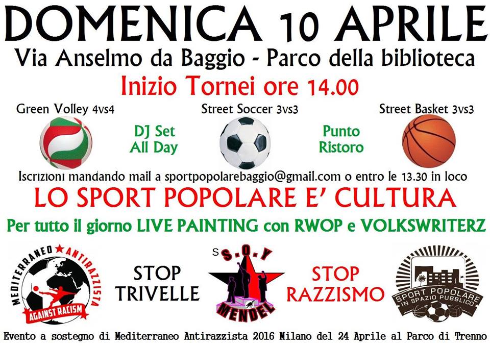 Domenica 10.04 #Baggio #Milano #SportPopolare che dice #NoAlleTrivelle -17 aprile vota SI- #StopRazzismo <a href="/SoyMendel/">Soy_Mendel</a>
