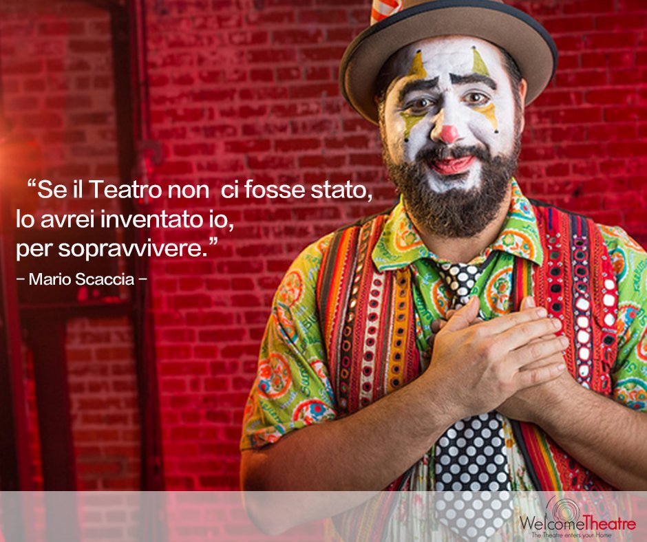 Welcome_Theatre's tweet photo. "Se il #Teatro non ci fosse stato, lo avrei inventato io, per sopravvivere."
#MarioScaccia https://t.co/4syudg5ynX