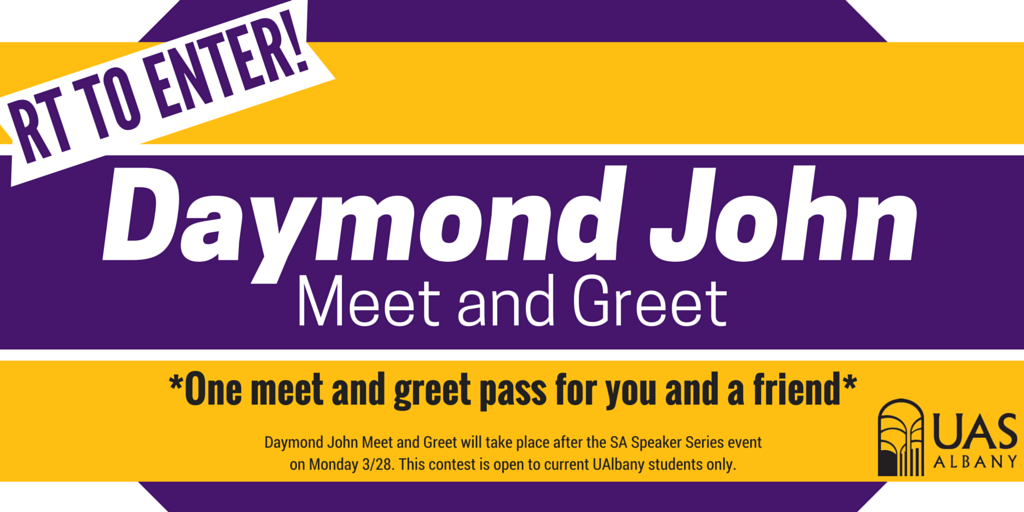 UASAlbany's tweet photo. RT by 2pm to enter for a chance to meet Daymond John after the SA speaker series event 3/28. Must be following us! https://t.co/vRTzGzVRpq