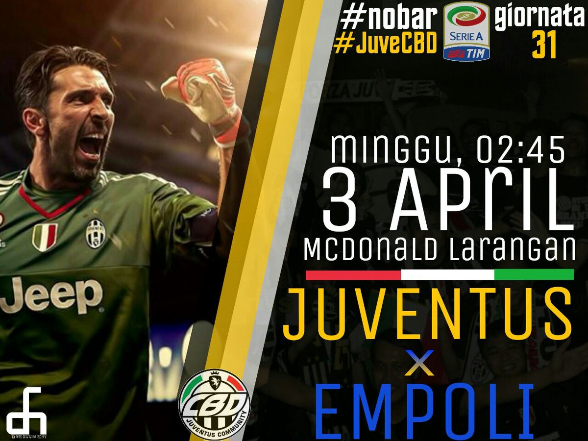 Juventini_CBD's tweet photo. #Nobar #JCBD Juventus vs Empoli | Minggu 3/4 | Pkl 02:45 WIB | Juventus Stadium | Mcd Larangan | Htm : Jajan https://t.co/xV4XVMzDY8