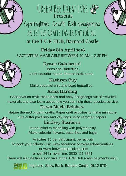 AnnaHardingArt's tweet photo. Join Green Bee Creatives on Friday April 8th for a fun packed day for all  at TCR Hub, Barnard Castle . https://t.co/ZIcqIBkFTs