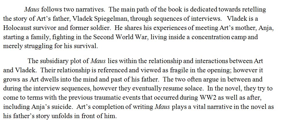 Now you are probably wondering...what is Maus about?  What is the Plot?  Well, my friends, look no further!