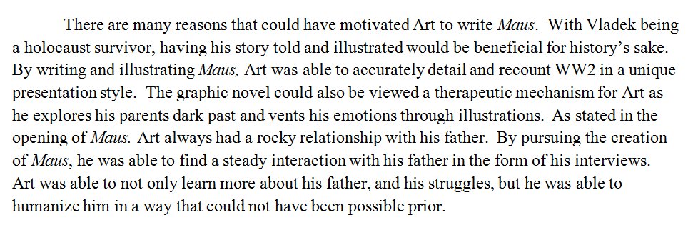 You may ask...why did <a href="/ArtSpiegelmaus/">Art Spiegelman</a> write Maus?  What was the purpose behind it?  Here are my thoughts on it.