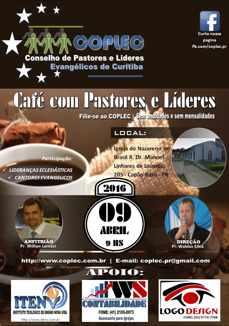 coplecpr's tweet photo. Café com Pastores Curitiba - dia 09 de abril de 2016, sábado as 9:00 hs. https://t.co/Wye1giZuWi https://t.co/dfpwLh75jN