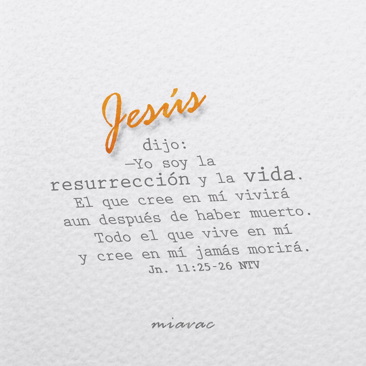 MiavacMex's tweet photo. Jesús le dijo: Yo soy la resurrección y la vida... Juan 11:25-26 https://t.co/Q1vQmSIZTZ