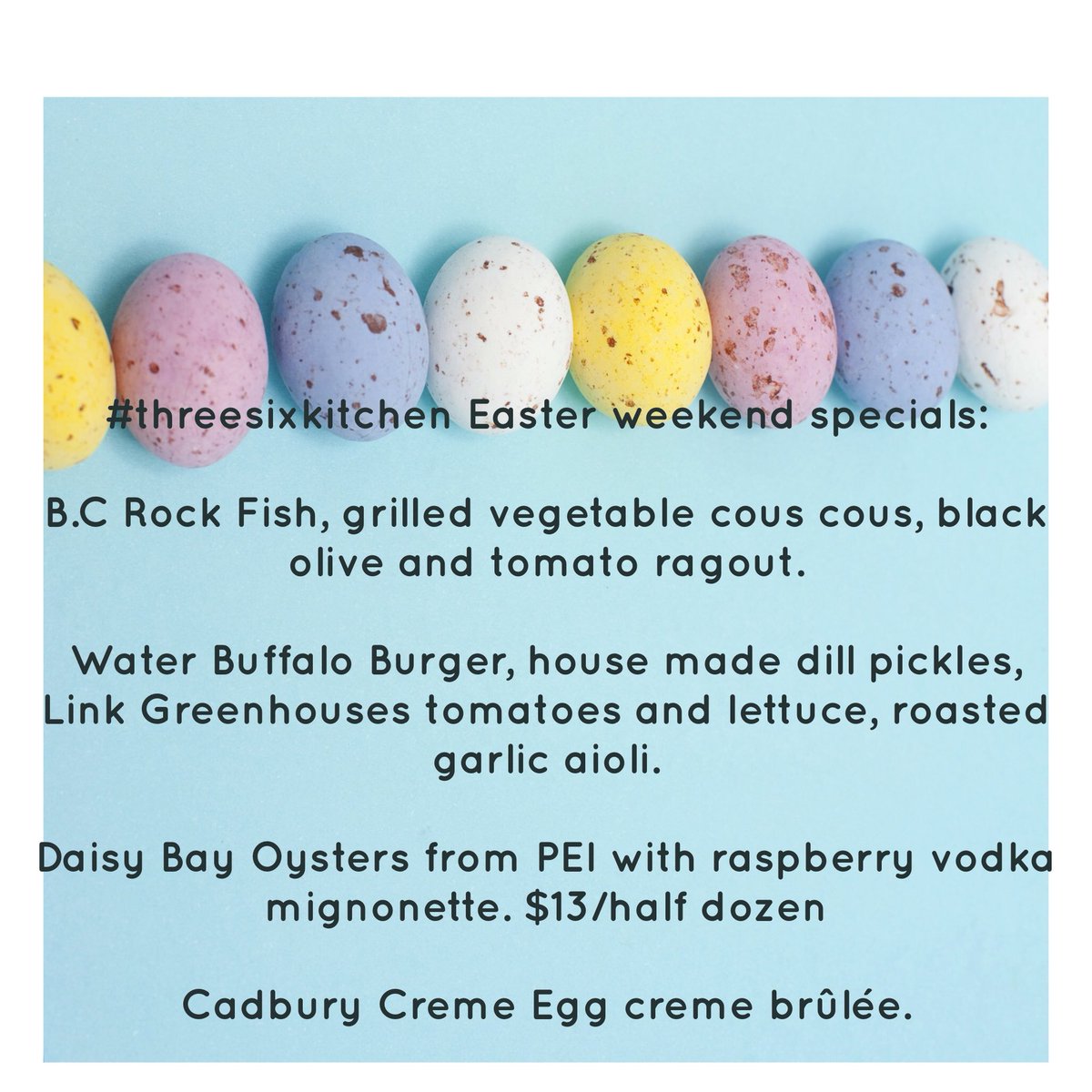 threesixkitchen's tweet photo. #threesixkitchen Easter weekend hours: Friday 4-9 Saturday 11-9 https://t.co/RKxUonbwyw