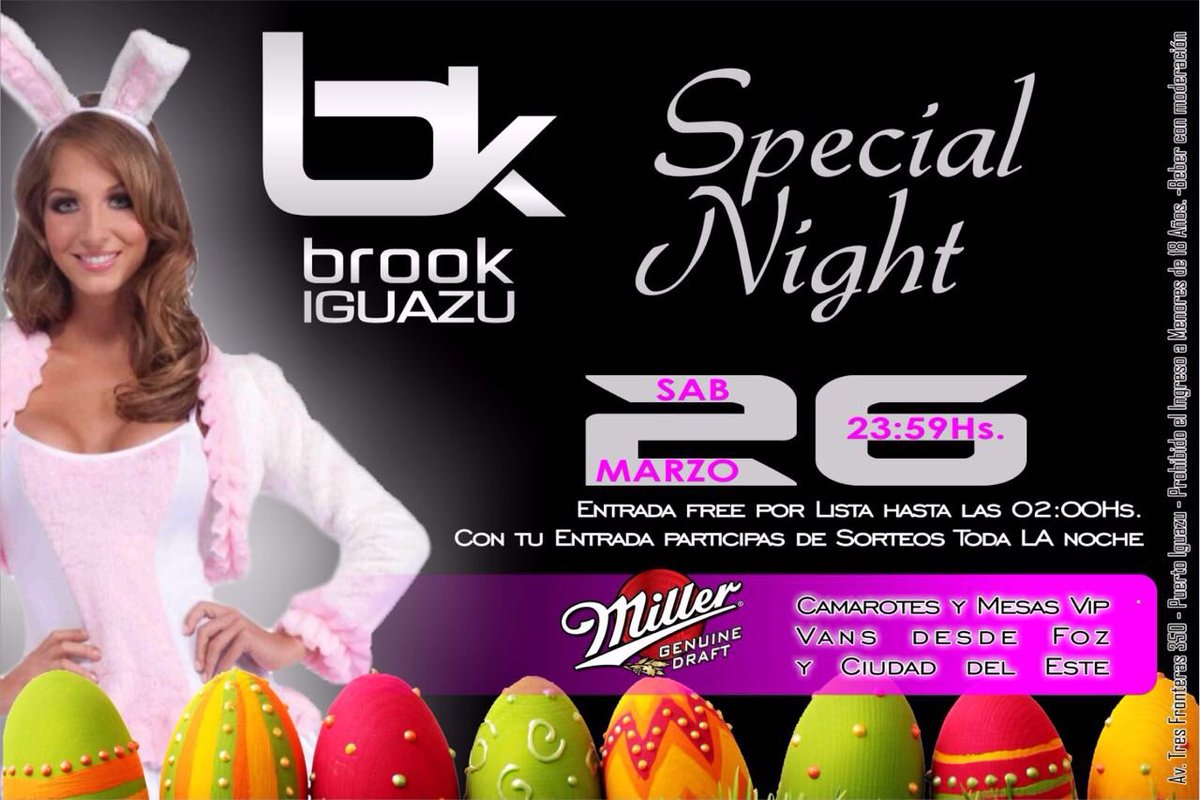 BrookIguazu's tweet photo. SÁBADO - 26.03.2016 - SPECIAL NIGHT.
Si llegas temprano participas de sorteos durante la noche.. https://t.co/4MiLn3sCGz