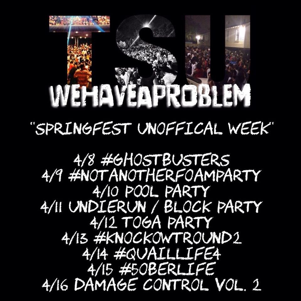 NakedVirg's tweet photo. #SpringFest
#TSUWEHAVEAPROBLEM #WELLSOLVEIT
April 8th - April 16th
Special Guest: Plies
#txsu17 #txsu18 #txsu19 https://t.co/S5yC97zmPI