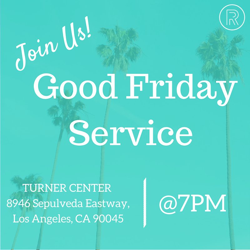Join us tonight for our Good Friday Service! More info at renewchurch.la/renew-church-l…