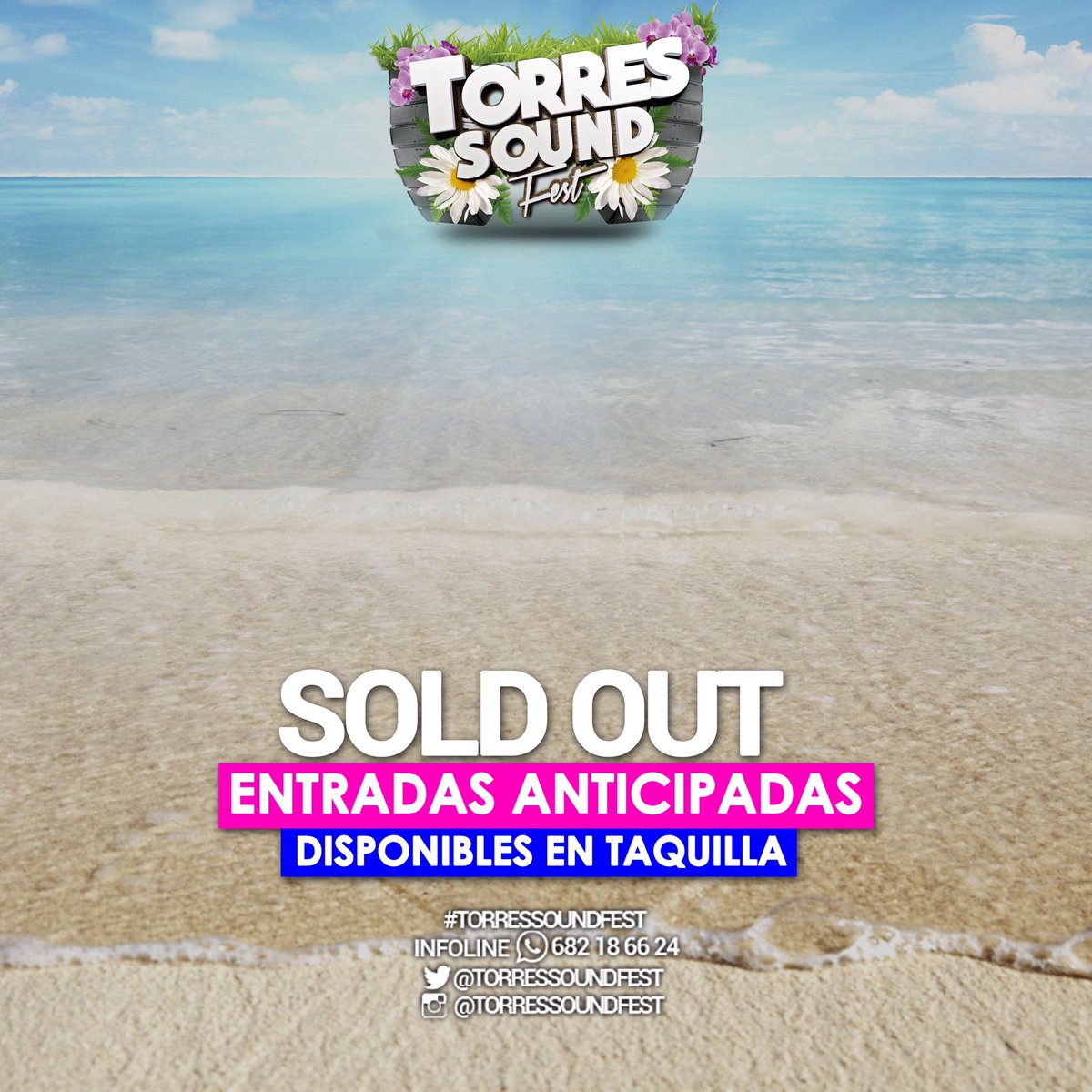 SOLD OUT de entradas anticipadas
Mañana disponibles en TAQUILLA 🙌🏽

bit.ly/torressound2016

📞 Infoline 682 18 66 24
