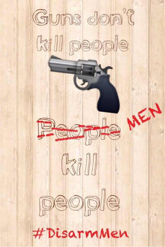 WomenCanSee's tweet photo. Guns don't kill people…
p̶e̶o̶p̶l̶e̶ men kill people
#DisarmMen
#MaleViolence
@mmfa https://t.co/Y7h9KIRPbm
