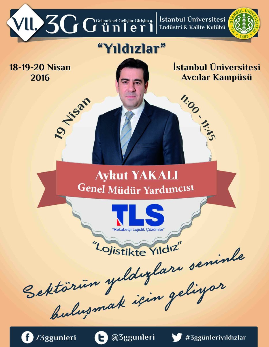 TLS Lojistik Genel Müdür Yardımcısı Aykut YAKALI 19 Nisan 2016'da VII. 3G Günleri'nde <a href="/TLSLojistik/">TLS Lojistik</a>
