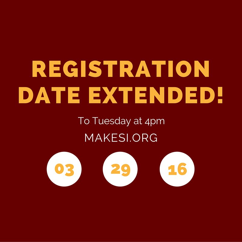 Make_SIU's tweet photo. Great news! The date to register for #makesi has been extended! You don't want to miss out! https://t.co/fc9UH9kpPm https://t.co/xB2cSmg7uc