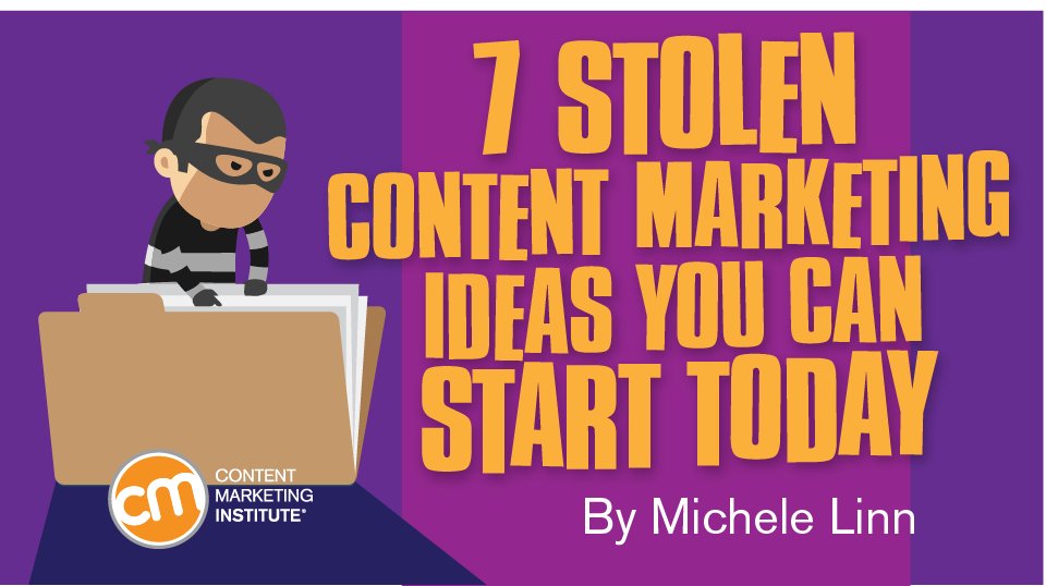 CMIContent's tweet photo. Why you should steal these content marketing ideas today https://t.co/gRbnWwJiQA https://t.co/Or3HgLOJzN