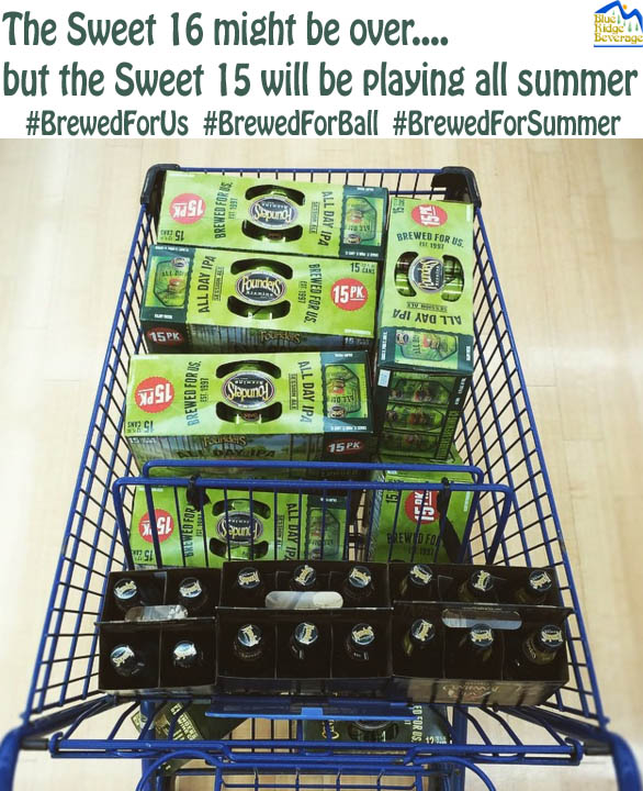 BlueRidgeBev's tweet photo. It's been an awesome #Sweet16 &amp; @foundersbrewing #AllDay got us through #BrewedForUs #BrewedForBall #BrewedForSummer https://t.co/RsLbnVrURi