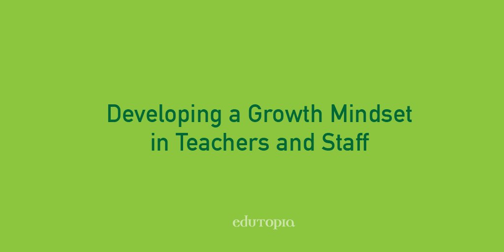 edutopia's tweet photo. Because having a #growthmindset isn't just for students: https://t.co/CPdjbVo9RA. https://t.co/41kqo1Dnja