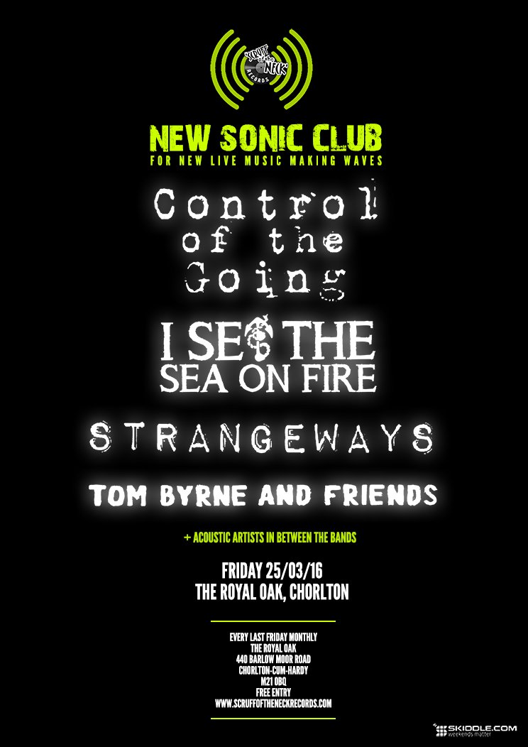 THANKYOU YESTERDAY'S ACTS: FRI 25 MAR at <a href="/SOTNRecords/">Sound Of The Nation</a>
<a href="/COTG_/">Control Of The Going</a>
<a href="/strangewaysUK/">Strangeways</a>
<a href="/istsof/">ISetTheSeaOnFire</a>
<a href="/TomBandFriends/">Tom Byrne & Friends</a>
#NewSonicClub