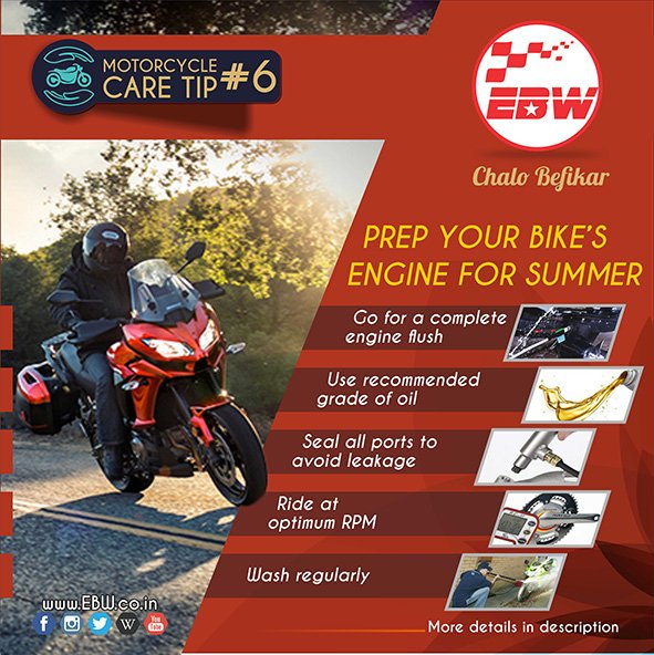 EBW_India's tweet photo. Motorcycle Care Tip #6:Tips to ensure ur bike's engine remains in prime condition throughout the hot &amp; sunny months. https://t.co/Tl4g3wiuQT