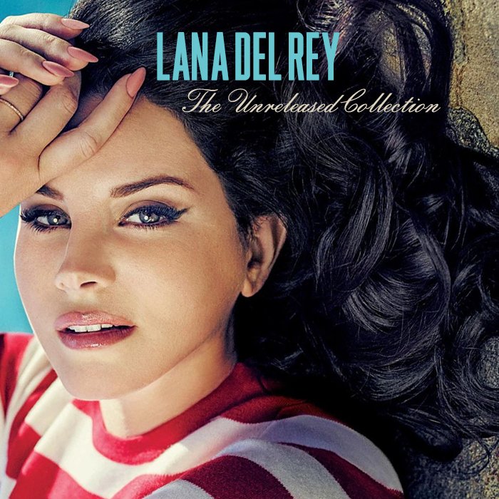 download lana del rey unreleased download lana del rey unreleased