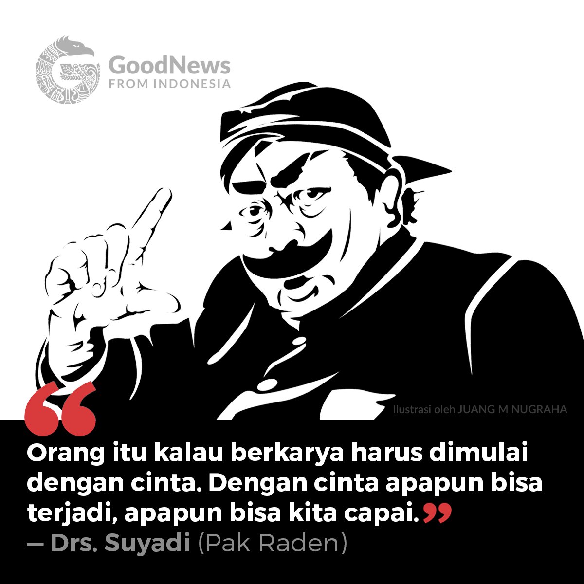 Good News From Indonesia On Twitter QUOTE Saya Bekerja Di Balik