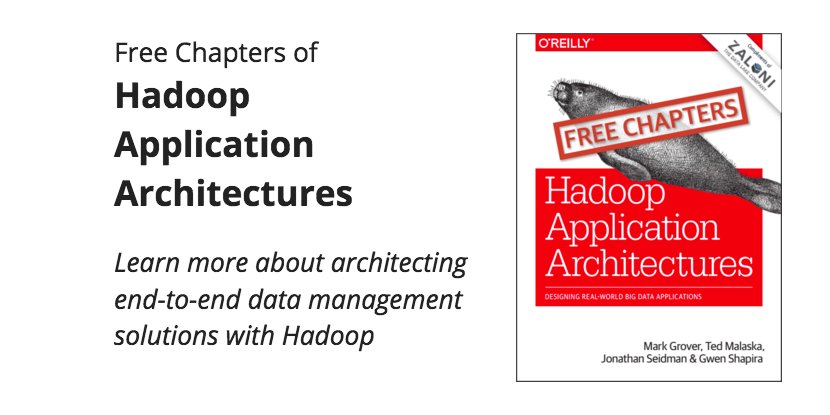 strataconf's tweet image. Download free chapters of Hadoop Application Architectures hubs.ly/H02pmkv0 compliments of @Zaloni #bigdata