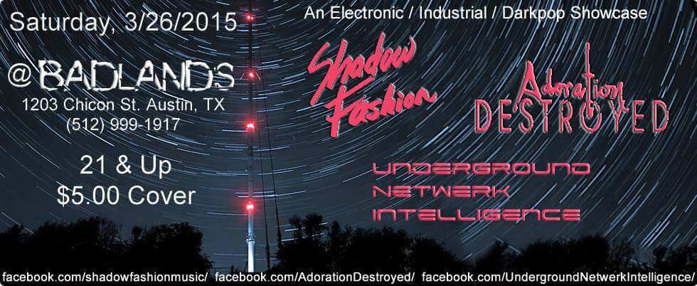 #krissbroken starts us off w/ a bang! <a href="/AdoreDestroyed/">Adoration Destroyed</a>, Shadow Fashion and Underground Netwerk Intelligence- @9!