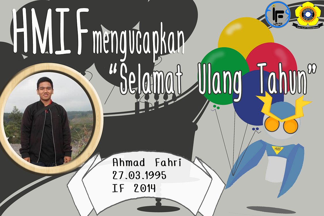 HMIFUnsri's tweet photo. Selamat ulang tahun kpd "Ahmad Fahri" IF 14 https://t.co/IerJ3lRI02