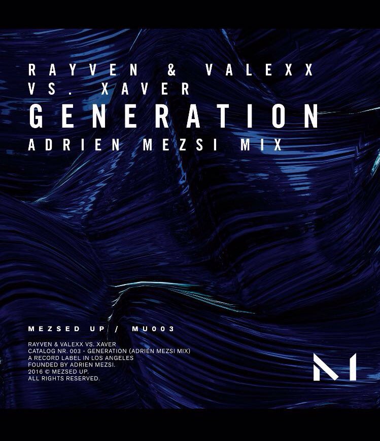 RayvenOfficial's tweet photo. #GENERATION out 28.3 on @mezseduprecords https://t.co/PfYcSXZA7m