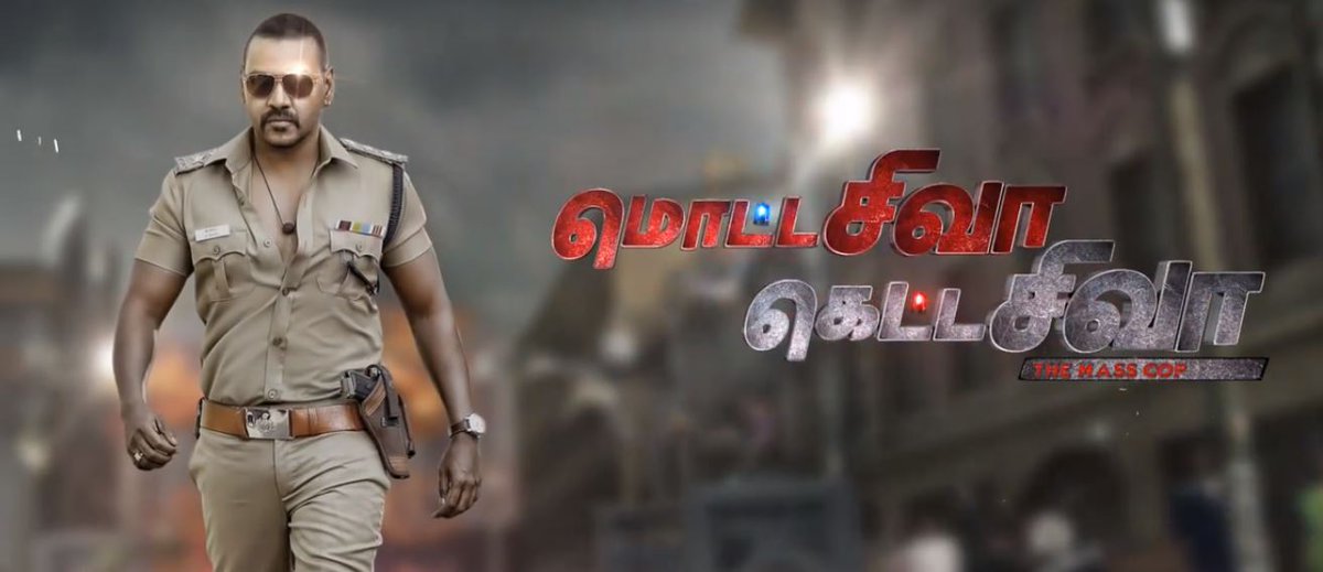 offl_Lawrence's tweet photo. Here is it friends - Motion poster of #MottaShivaKettaShiva https://t.co/VEPnu7bfaD https://t.co/VFl4oPaDXJ