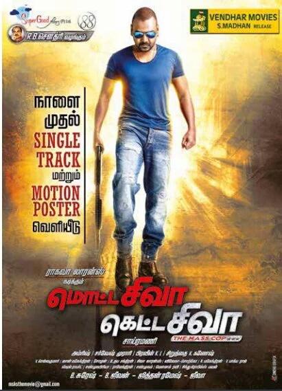offi_lawrence's tweet photo. #MottaSivaKettaSiva Motion Poster and Single from tomorrow @offl_Lawrence @MSKSMovie https://t.co/haVo2mgrsd