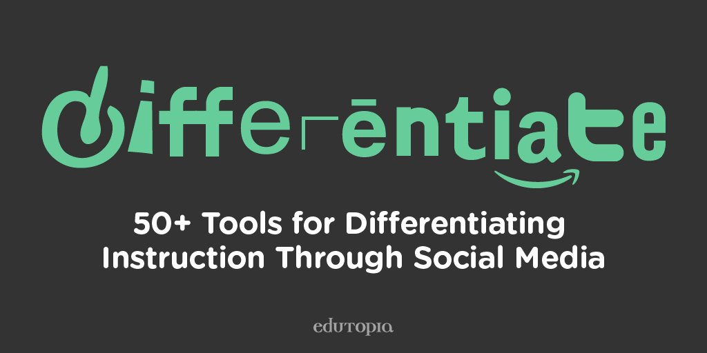 edutopia (@edutopia) on Twitter photo Differentiated Instruction and social media are a match made in heaven: edut.to/25oFriu. Differentiated Instruction and social media are a match made in heaven: edut.to/25oFriu.