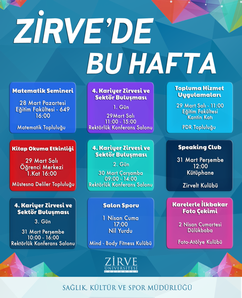 ZİRVE'DE BU HAFTA YİNE RENKLİ ETKİNLİKLER SİZLERİ BEKLİYOR..!
  #ZirvedeEtkinlik