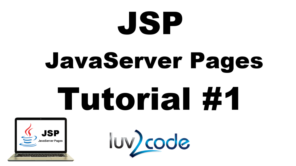 luv2codetv's tweet image. Free Course: JSP Tutorial - bit.ly/1UIwXvI #java #jsp #jsptutorial #javaserverpages