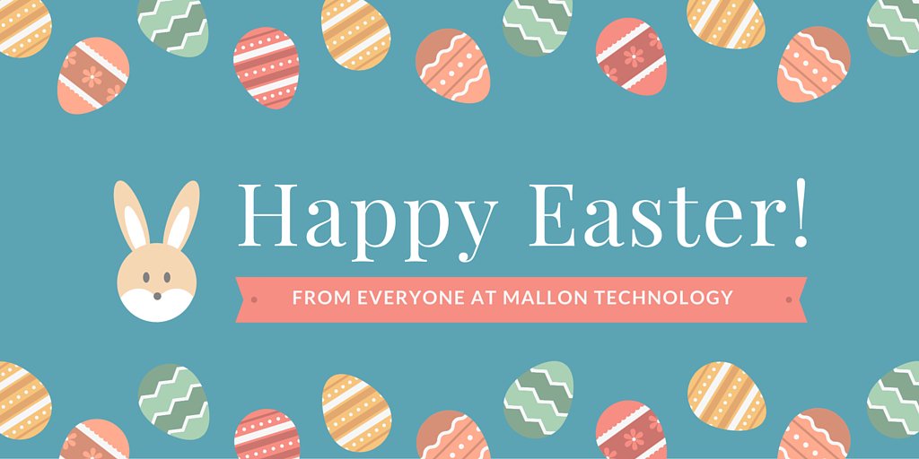 MallonTech's tweet photo. Happy #Easter from Everyone at #MallonTechnology https://t.co/0WdpVk9MzX
