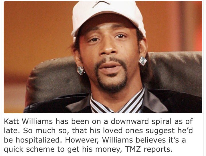 KattWilliams' family wants him to get help, but he thinks other wise. 