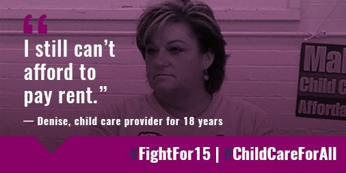 FightForAUnion's tweet photo. Denise of @FF15ChildCare cares for our children but struggles to provide for her own. Let's change that. #FightFor15 https://t.co/wgdQrq5UN5