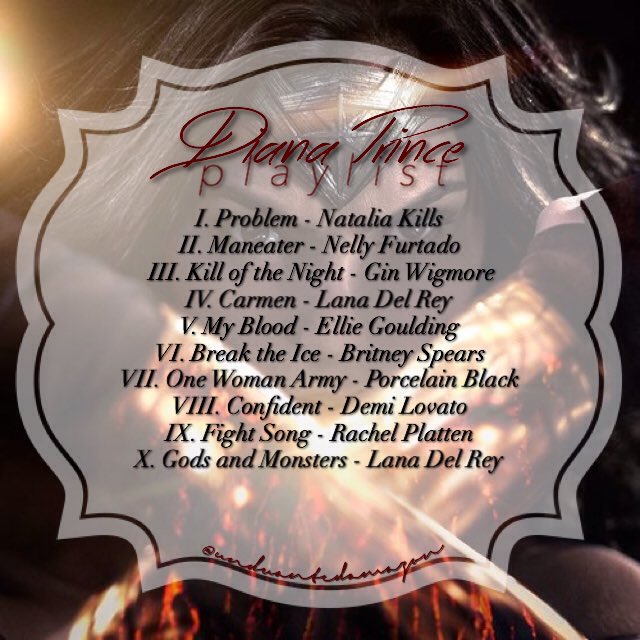 undauntedamazon's tweet image. Diana Prince.
---Playlist---